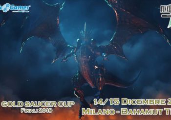 Gold Saucer Cup: Bahamut Trial e FINALE! Milano, 14/15 Dicembre